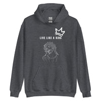 Live Like a King Hoodie