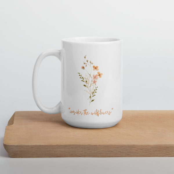 "Consider the Wildflowers" mug