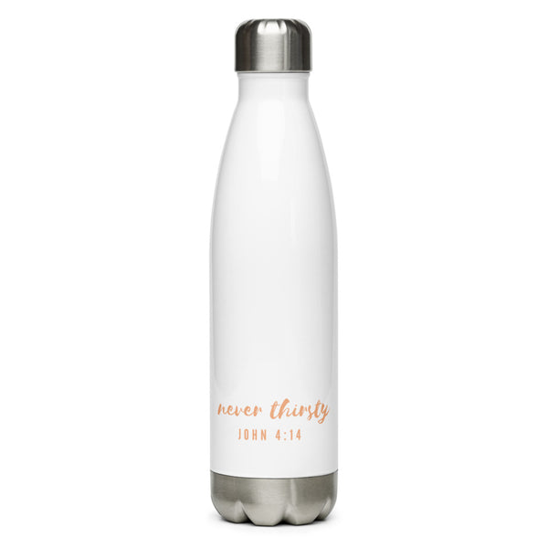 "Never Thirsty" Stainless Steel Water Bottle (pink and white)