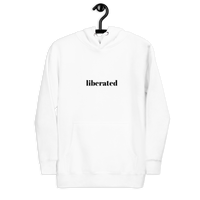 Unisex Liberated Hoodie (black lettering)